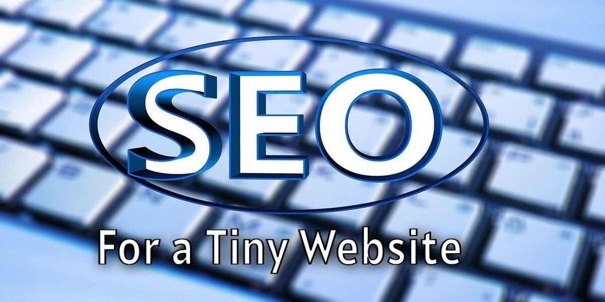 3 simple tips to do SEO of a tiny website of yours with least backlinks