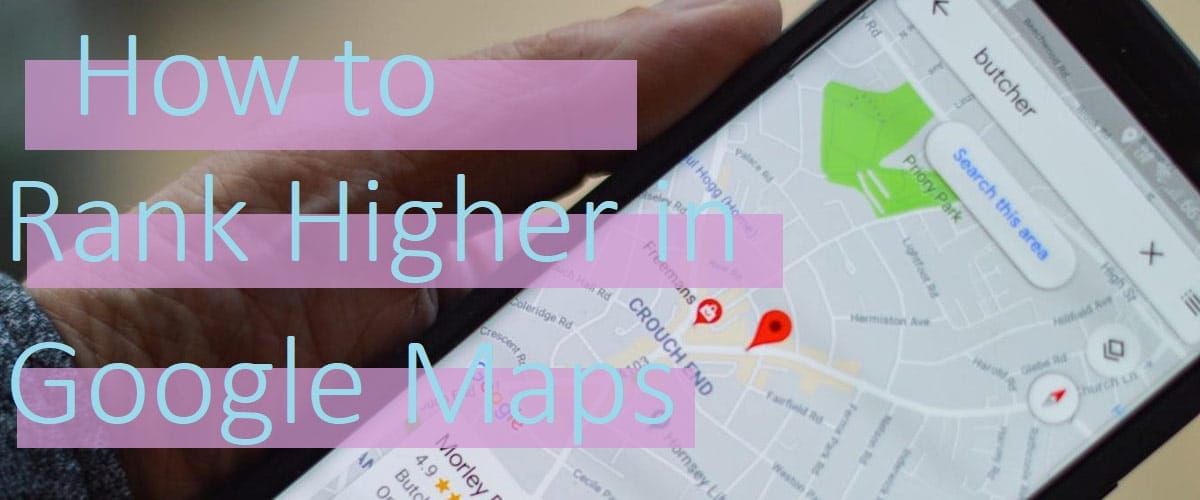 How to rank in Google Maps