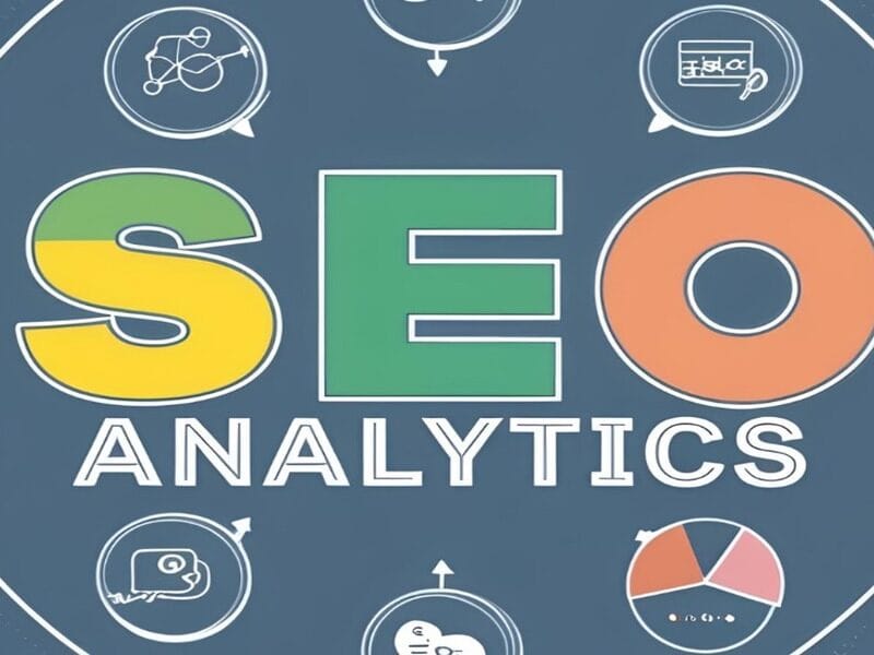 SEO Analytics: A Beginner’s Guide